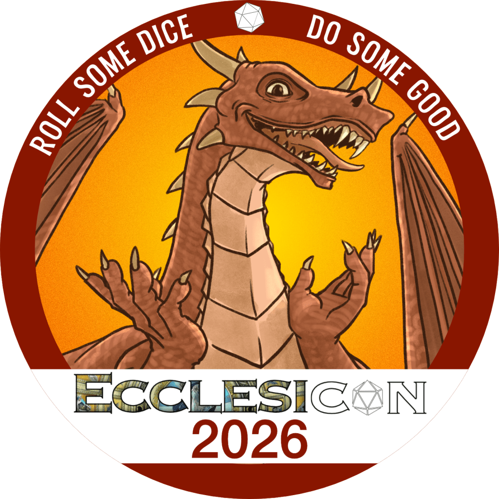 Steve the Dragon in a circular field, the words “Roll some dice, do some good” are arced above him. The banner across the bottom of the field reads, “Ecclesicon 2026”